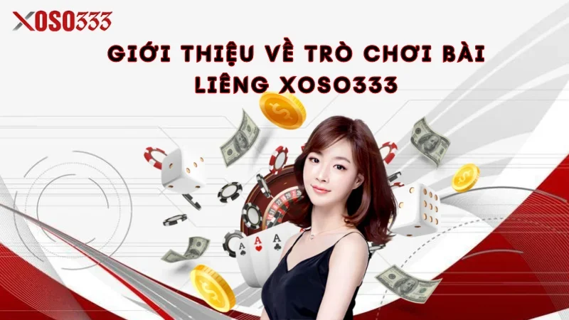 Giới thiệu về trò chơi bài liêng xoso333